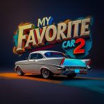 My Favorite Car 2 Hacked Mobile Requirements 2025